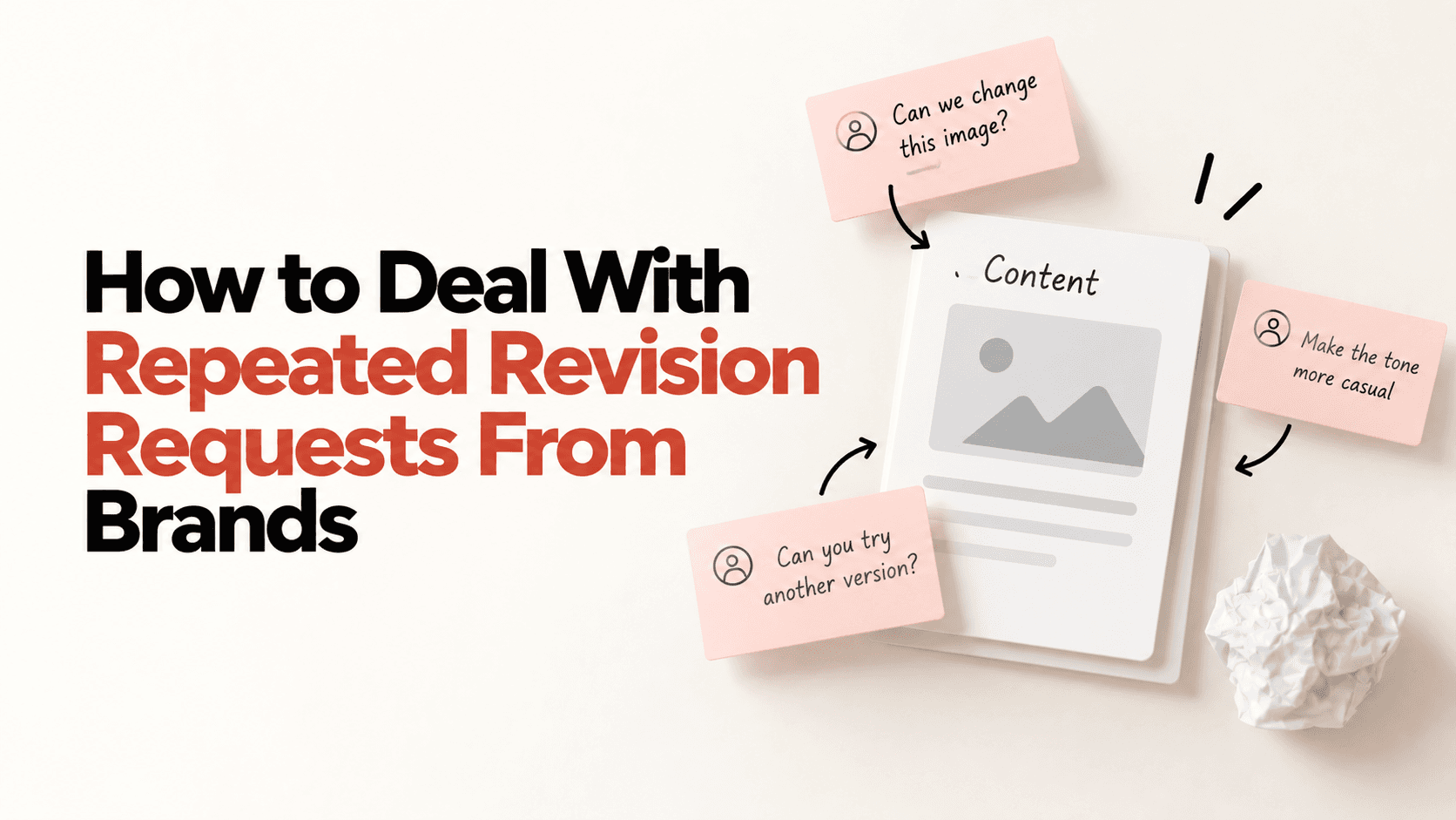 How to Deal With Repeated Revision Requests From Brands